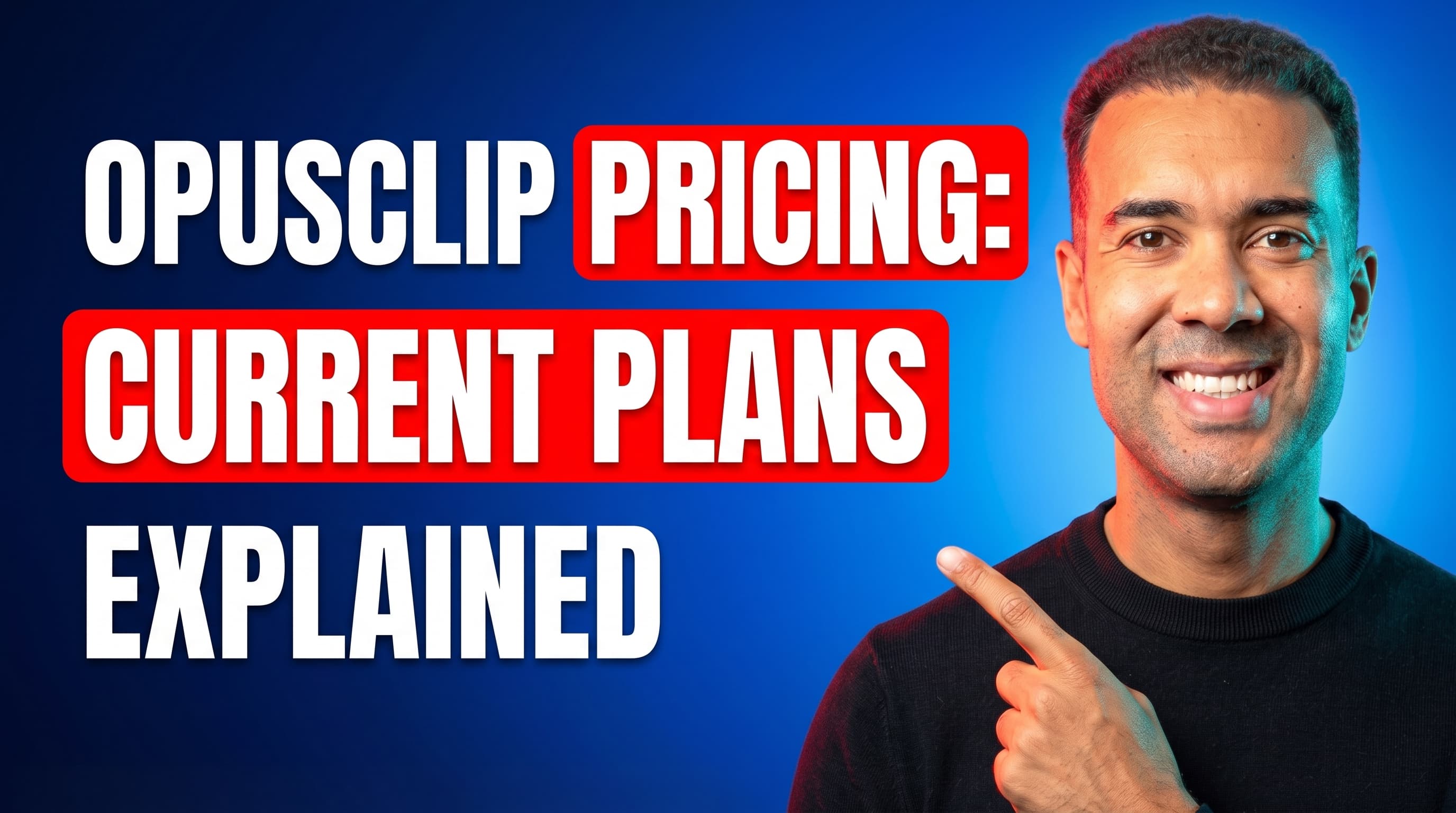 OpusClip Pricing: Current Plans and What They Actually Include